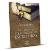 Livro Cura E Libertação Pelas Sagradas Escrituras