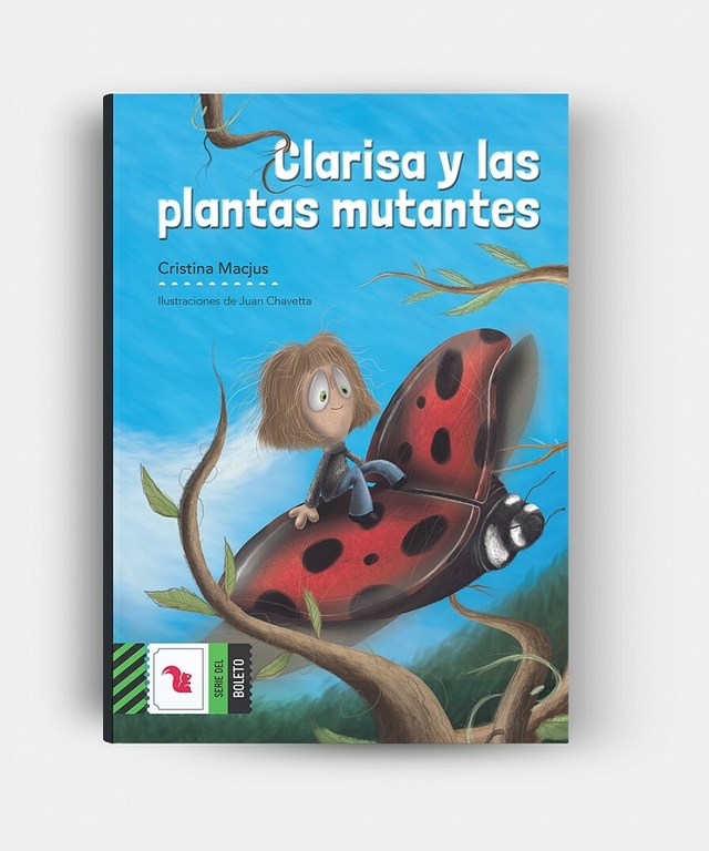 Clarisa Y Las Plantas Mutantes Comprar En Tiendida