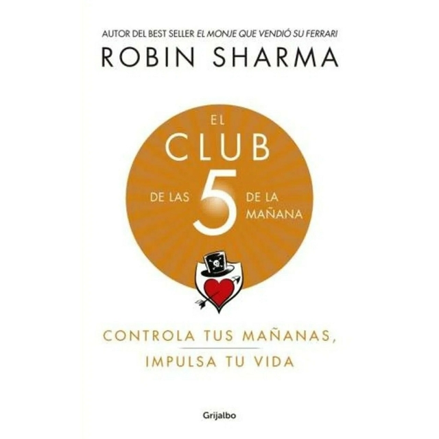 Resumen libro El club de las 5 am de Robin Sharma