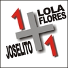 Lola Flores & Joselito - Colección 1+1