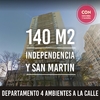 INDEPENDENCIA Y SAN MARTIN - DEPARTAMENTO 4 AMBIENTES CON DEPENDENCIA Y COCHERA