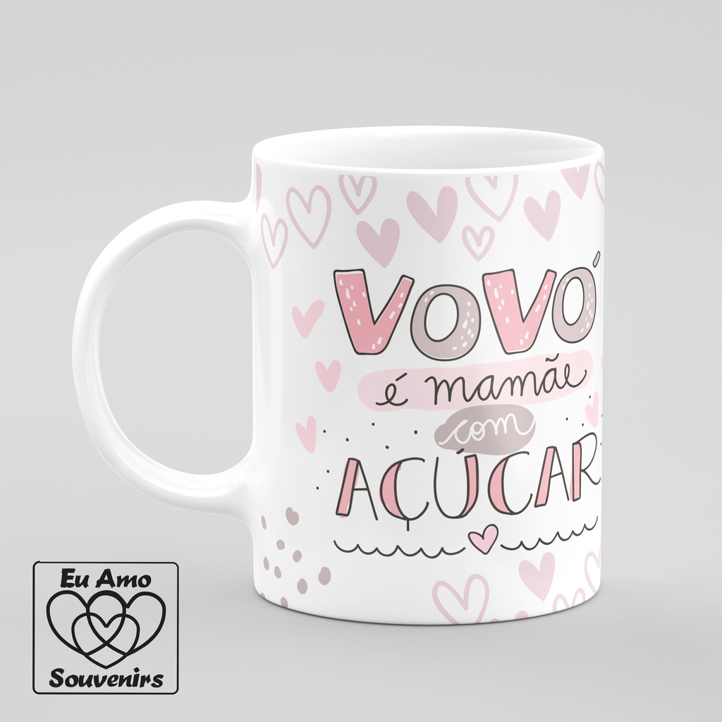 Caneca Vov Mam E A Car Eu Amo Souvenirs