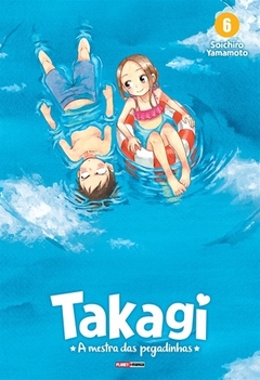 Takagi: A Mestra das Pegadinhas - 06