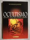 Ocultismo - Apariciones, fuerzas supra sensoriales, espiritismo
