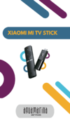 Xiaomi Mi TV Stick