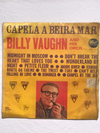 Vinil - Billy Vaughn - Capela A Beira Mar