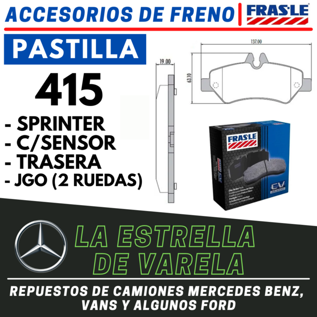 FRASLE PD 663 A JUEGO DE PASTILLAS DE FRENO SPRINTER 415