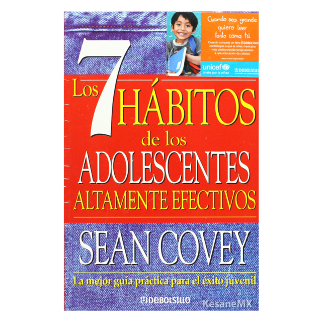 Los 7 hábitos de los adolescentes altamente efectivos / The 7 Habits of  Highly E ffective Teens (Spanish Edition)