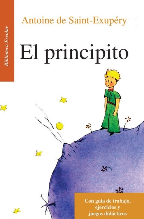 El Principito (Biblioteca Saint-Exupéry) : Saint Exupery, Antoine De:  : Libros