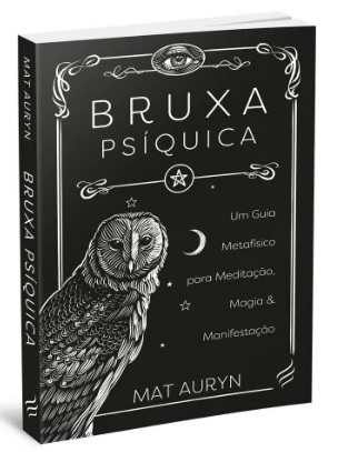 Kit Bruxa Psíquica O Grimório da Magia Natural O Segredo da Magia