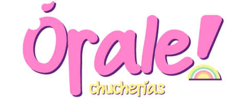 Orale Chucherias
