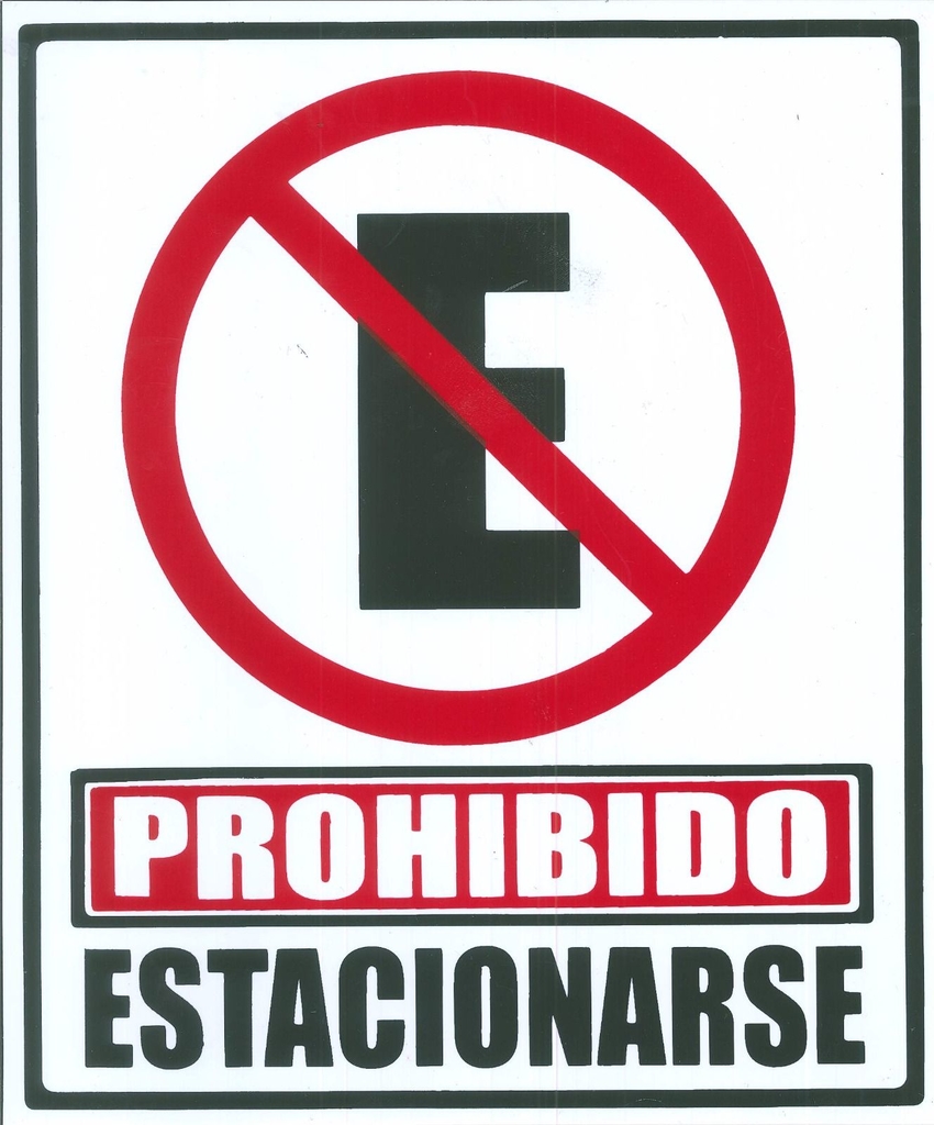 Se Alamiento Prohibido Estacionarse Mod X Cm