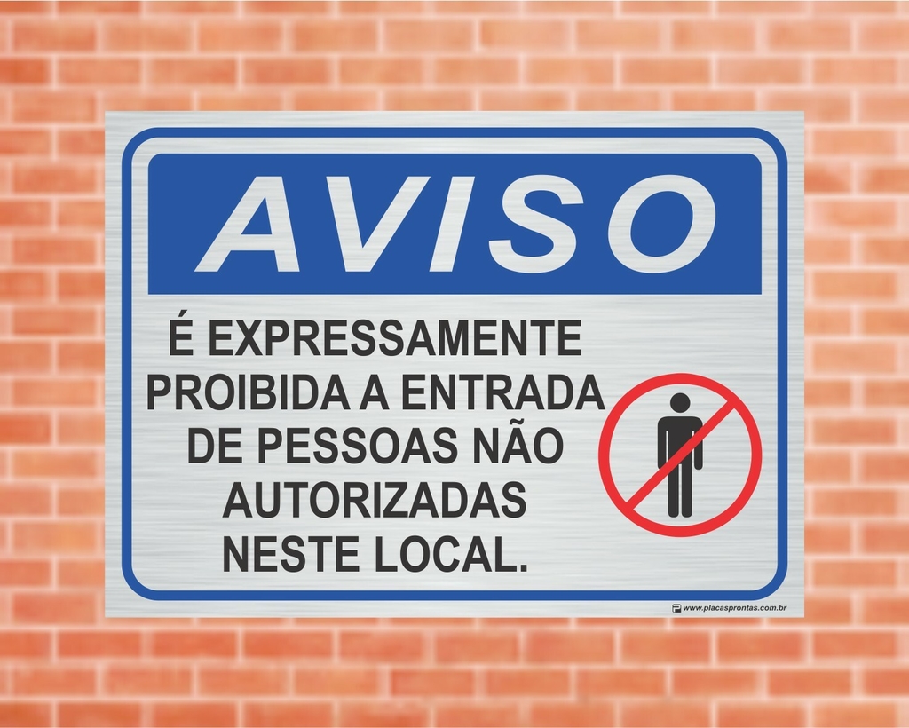 Placa Sinaliza O Aviso Proibida A Entrada De Pessoas N O Autorizad