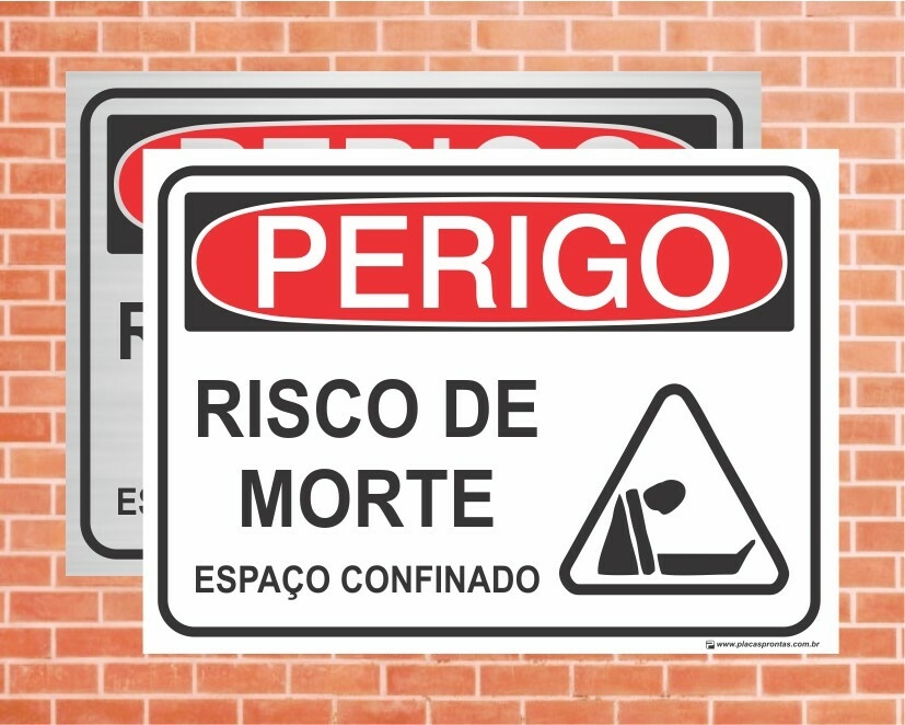 Placa de Sinalização Perigo Risco de Morte Espaço Confinado