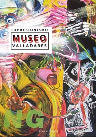 Expresionismo Museo Valladares