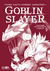GOBLIN SLAYER (NOVELA) VOL 05