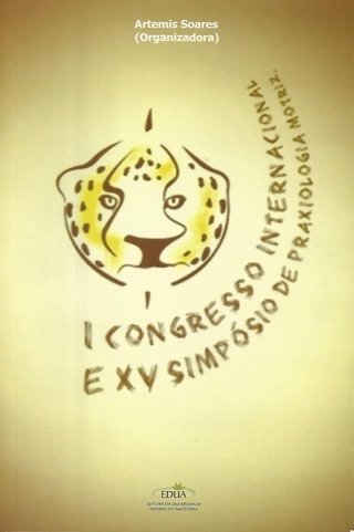 I Congresso Internacional e XV Simpósio de Praxiologia Motriz