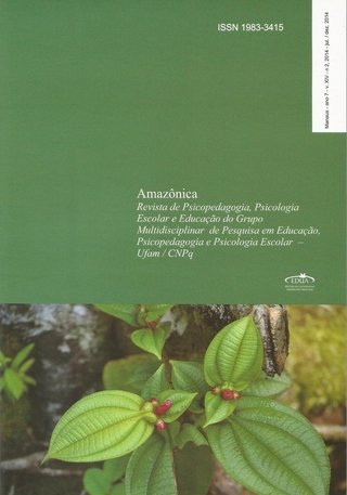 Amazônica – Revista de Psicopedagogia, Psicologia Escolar e Educação (Ano 7 – v.XIV – n.2, 2014 – jul/dez. 2014)