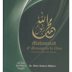 Muhammad - o mensageiro de Deus