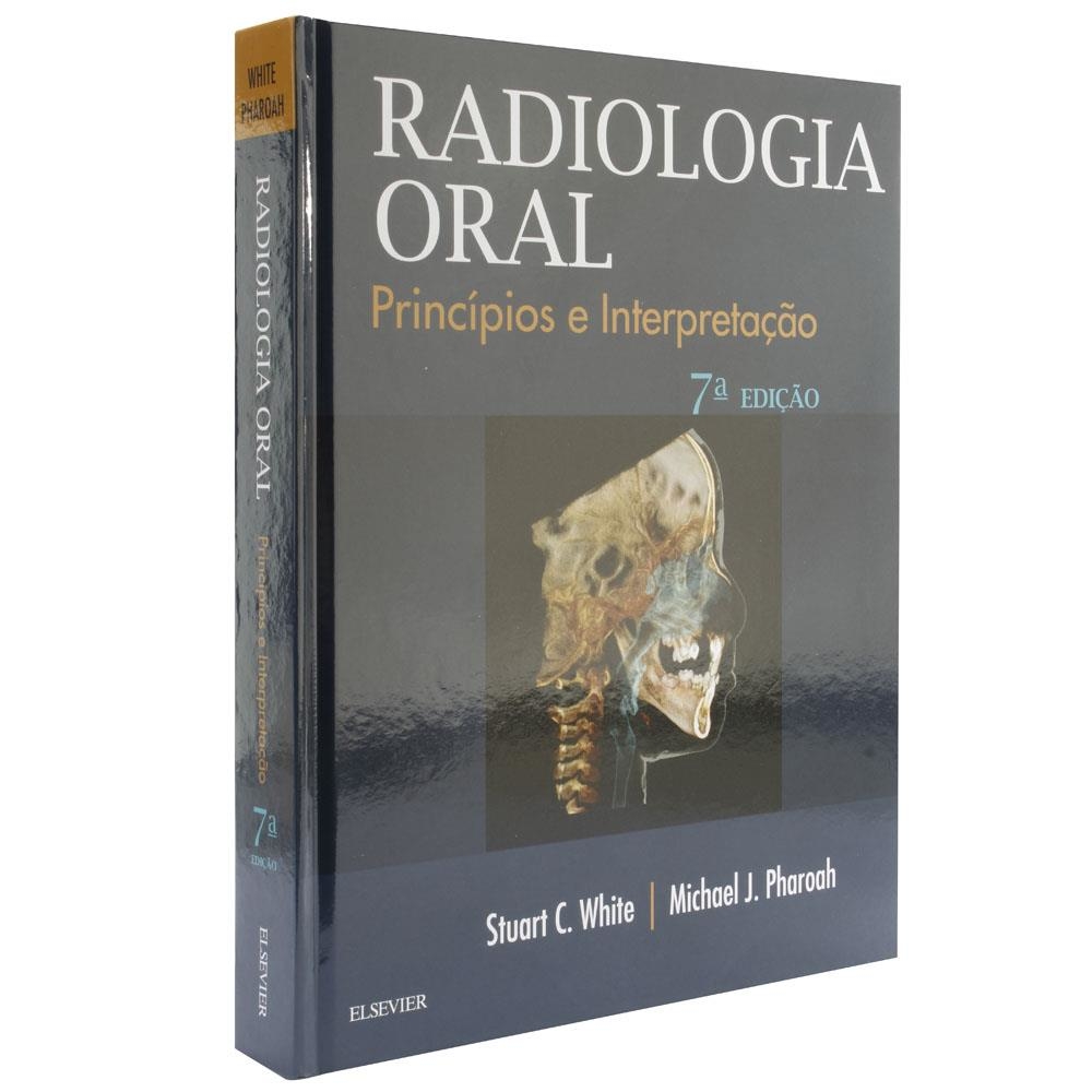 Radiologia Oral - princípios e interpretação - 7ª edição (novo)