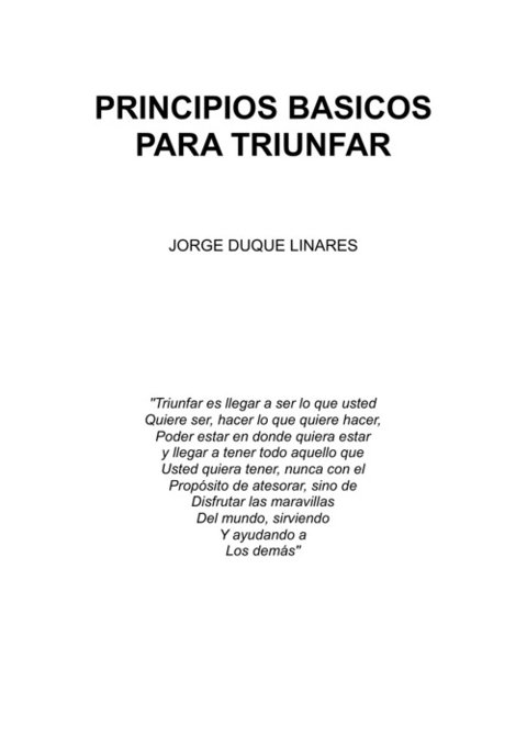 Principios básicos para triunfar, Jorge Duque Linares, Libro Original - comprar online