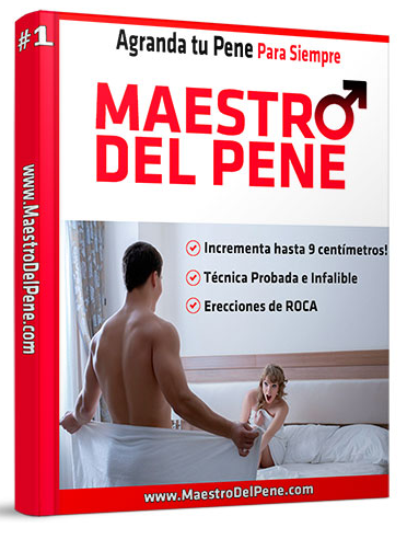 Maestro Del Pene, Agranda Tu Pene En 8 Semanas, Bonos Gratis