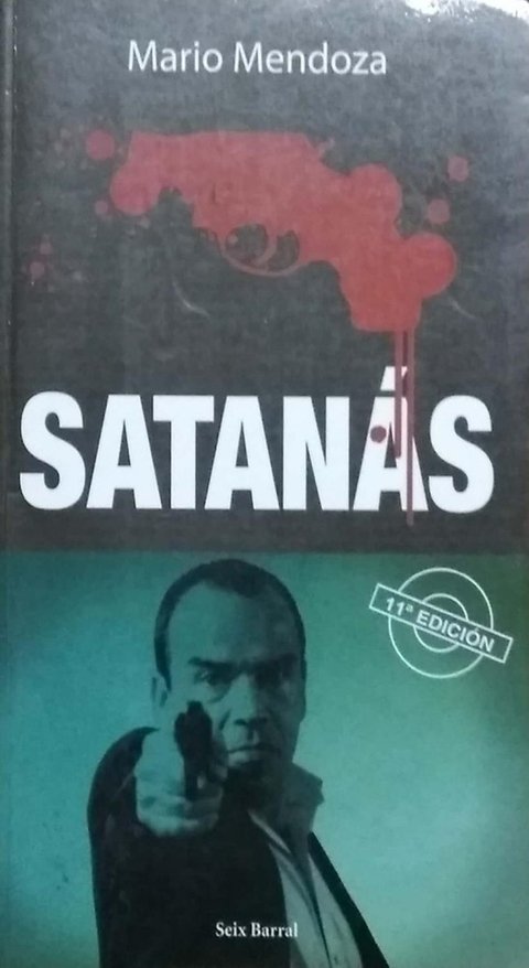Imagen de Satanás, Mario Mendoza, Libro Nuevo Y Original