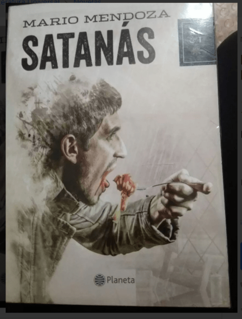 Satanás, Mario Mendoza, Libro Nuevo Y Original