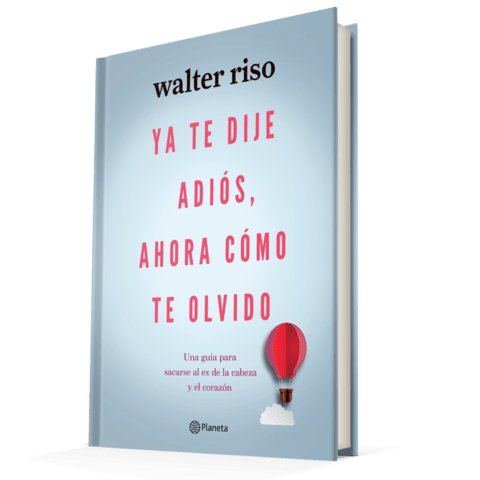 Ya Te Dije Adiós, Ahora Cómo Te Olvido, Libro Original, Walter Rizo