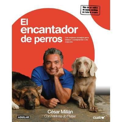 Colección Cesar Millán, El Encantador De Perros, Libros, Pdf - Daferty