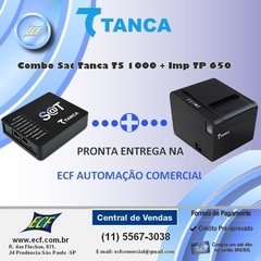 Combo Sat Tanca TS 1000 + Imp TP 650|ECF AUTOMAÇÃO COMERCIAL