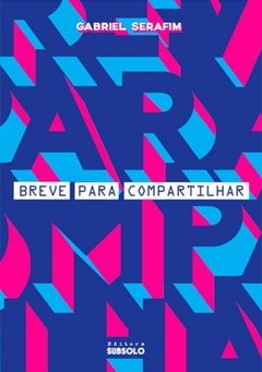 BREVE PARA COMPARTILHAR - Gabriel Serafim