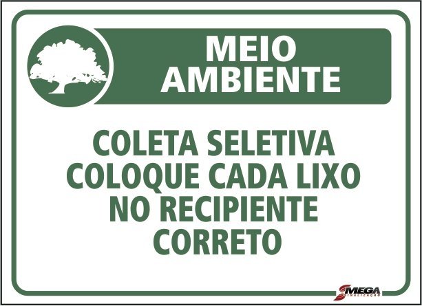 Placa De Coleta Seletiva Coloque Cada Lixo No Recipiente Correto