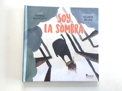 LIBRO CUENTO · "Soy la Sombra" - comprar online