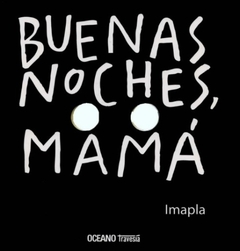 Buenas noches, mamá