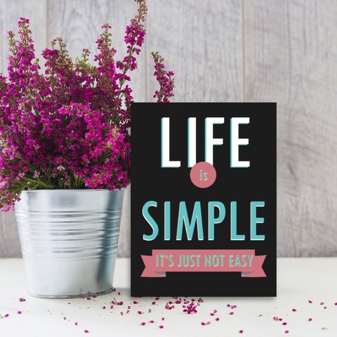 Placa Decor Frases - Life Is Simple