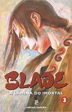 Blade - A Lâmina do Imortal - Volume 3