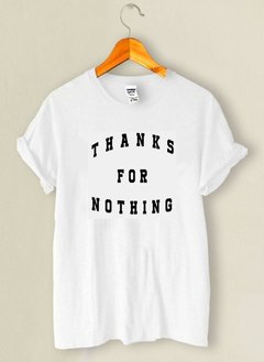Camiseta Thanks for Nothing - comprar online