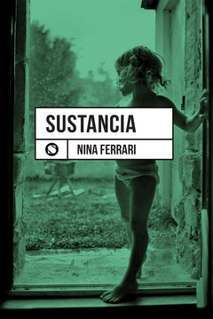 SUSTANCIA - Nina Ferrari