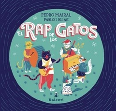 Rap de los gatos - Pedro Mairal