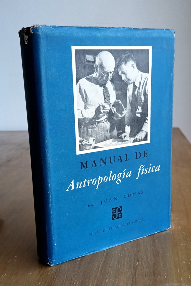 Manual De Antropolog A F Sica Juan Comas Fce Primera Edici N