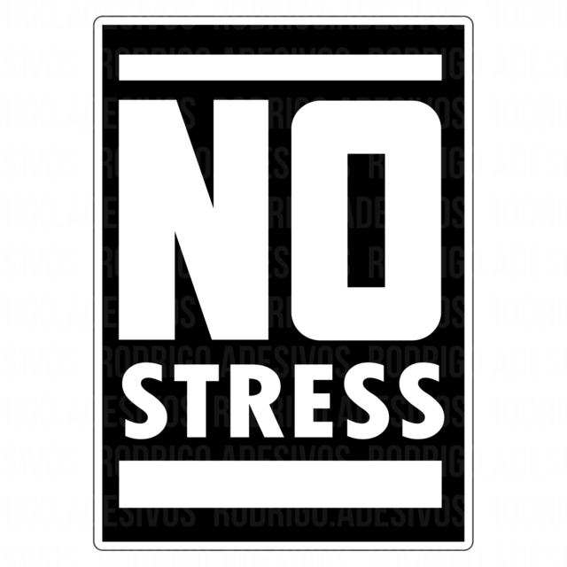 No Stress