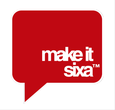 make it sixa