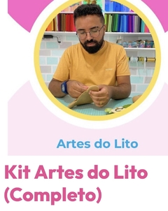 Kit Artes do Lito (Completo)