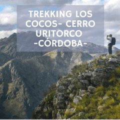 Trekking Los Cocos -Dique los Alazanes-Cerro Uritorco-Capilla del Monte; Valle de Punilla, Córdoba