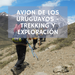 Avión de los Uruguayos - Trekking y Exploración - El Sosneado, Mendoza