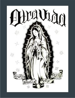 " Guadalupe " Poster - " Otra-Vida "