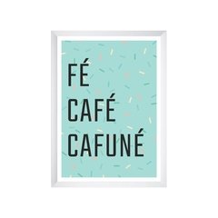Quadro Fé Café Cafuné - comprar online