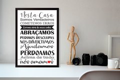 Quadro Nesta casa somos verdadeiros. Cometemos erros.