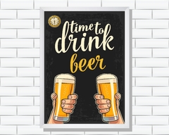 Quadro Time to drink beer - comprar online